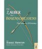Der Zauber des Bogenschießens (Bild für) Der Zauber des Bogenschießens